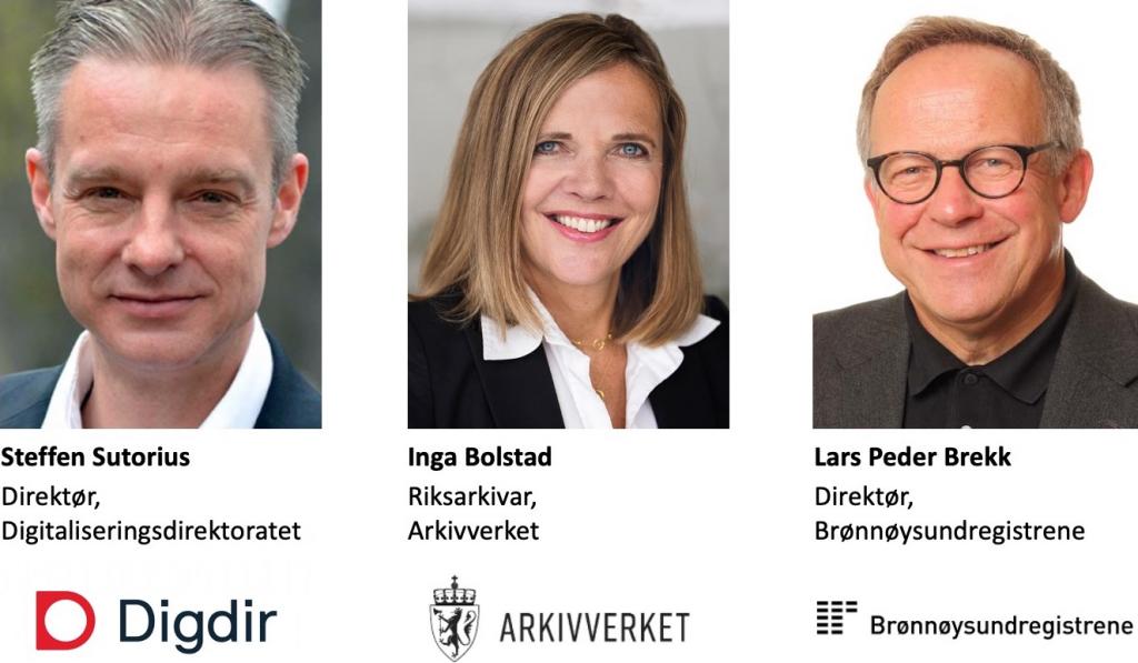 Portretter av Steffen Sutorius, direktør Digitaliseringsdirektoratet, Inga Bolstad, riksarkivar Arkivverket og Lars Peder Brekk, direktør Brønnøysundregistrene