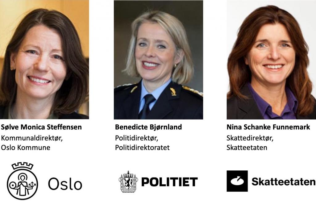 Portretter av Sølve Monica Steffensen Kommunaldirektør, Oslo Kommune, Benedicte Bjørnland Politidirektør, Politidirektoratet og Nina Schanke Funnemark Skattedirektør,Skatteetaten