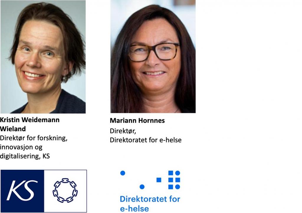 Portrett av Kristin WeidemannWieland Direktør for forskning, innovasjon og digitalisering, KS og Mariann Hornnes Direktør, Direktoratet for e-helse